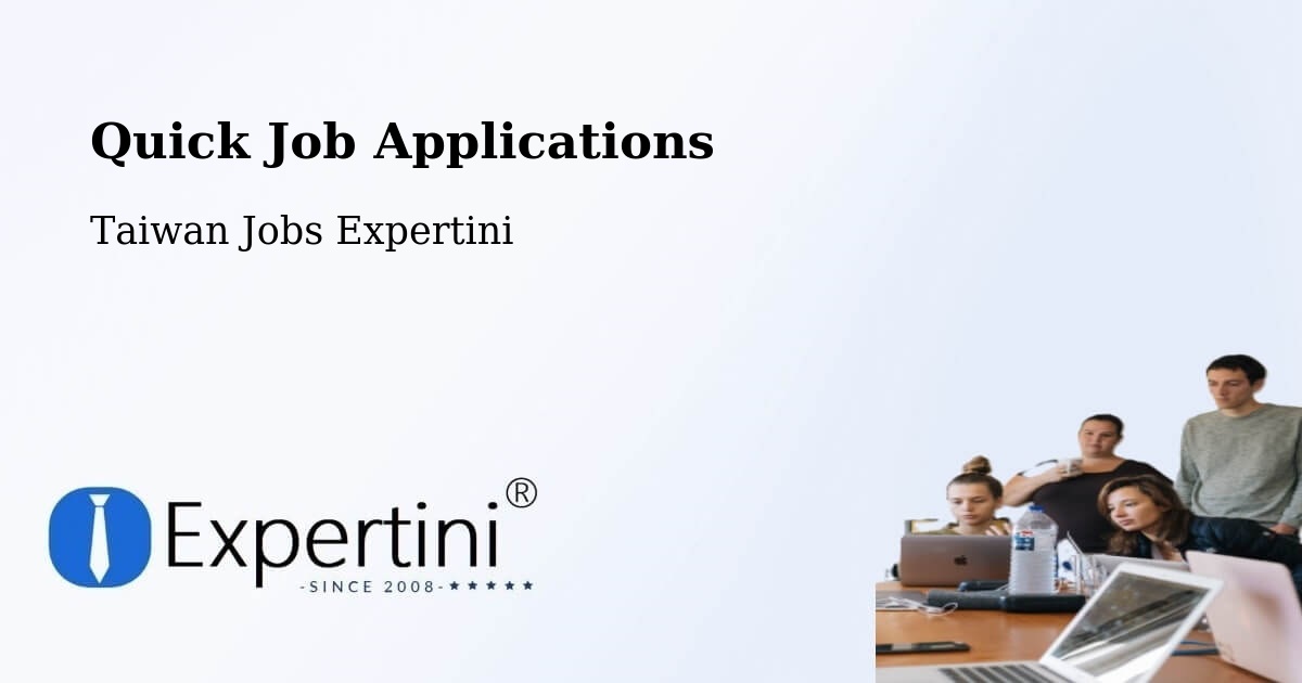 Quick Apply Feature – Taoyuan - Taiwan Jobs Expertini